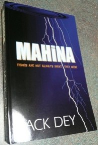 Mahina by JackDey - now in paperback. Order your copy and start reading today - but be warned - you won't want to put it down!